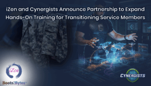 iZen and Cynergists Announce Partnership to Expand Hands-On Training for Transitioning Service Members
