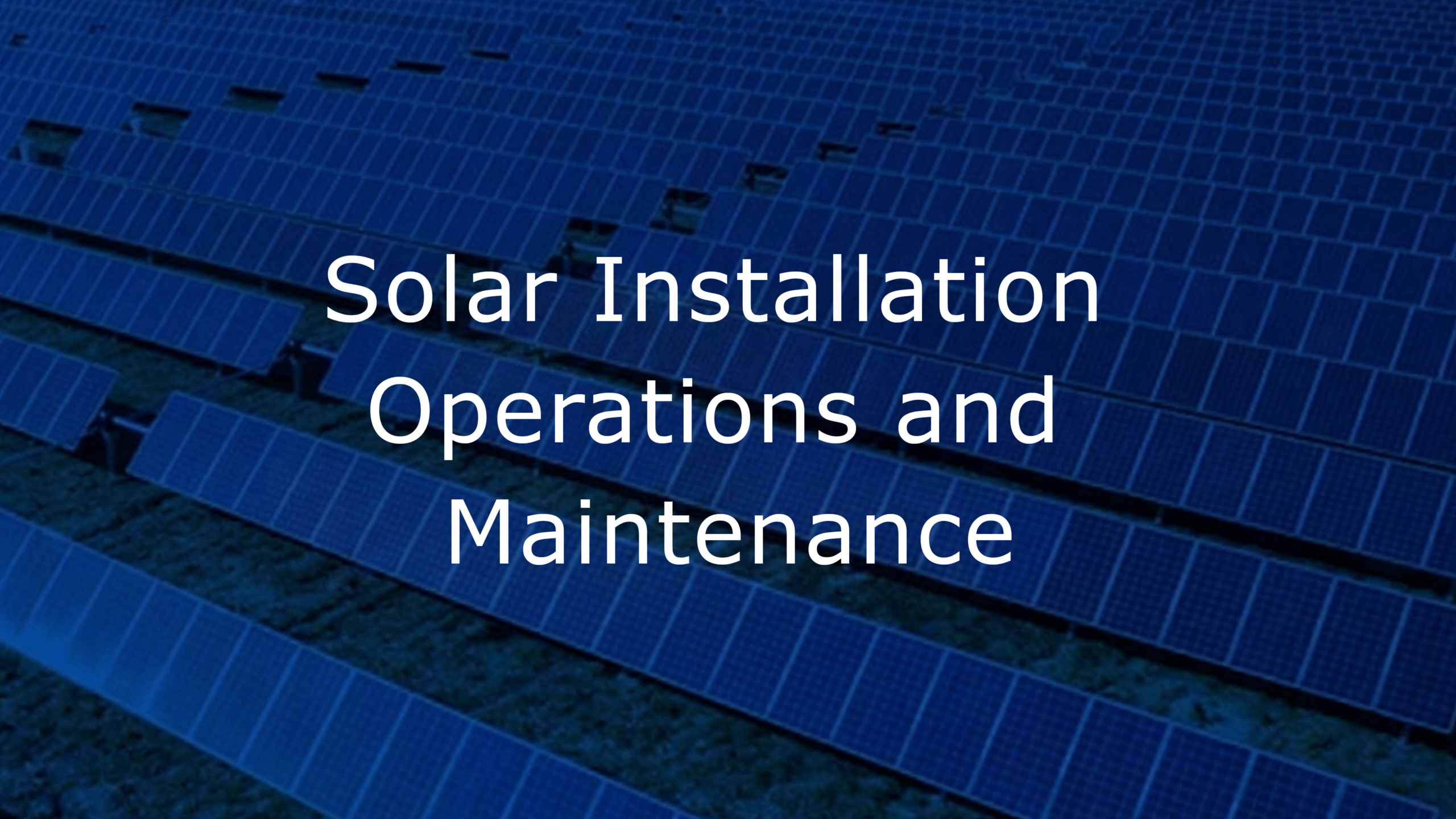 Course_image_Solar_Installation_Operations_and_Maintenance
